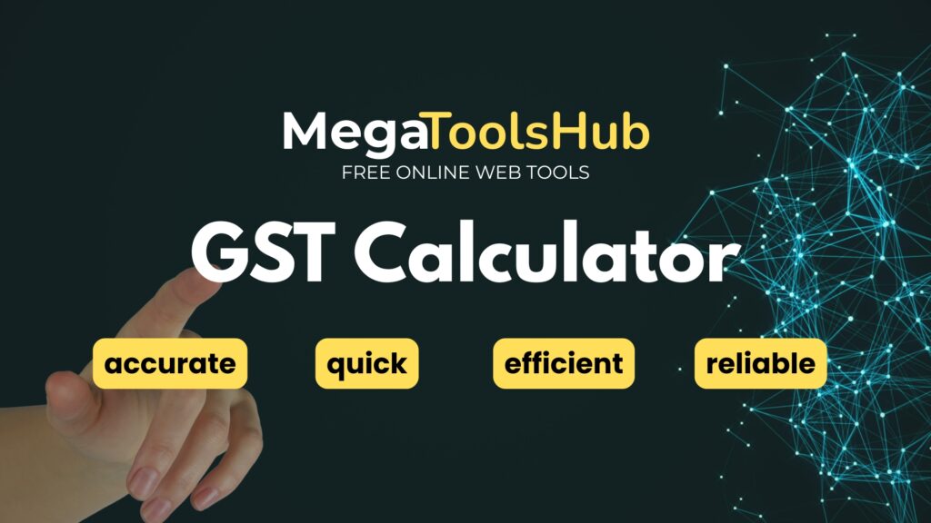 MegaToolsHub GST Calculator tool banner with abstract blue network background