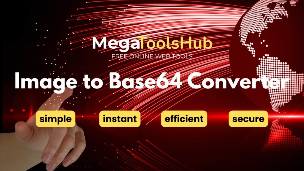 MegaToolsHub Image to Base64 Converter tool banner with red abstract lines and globe background