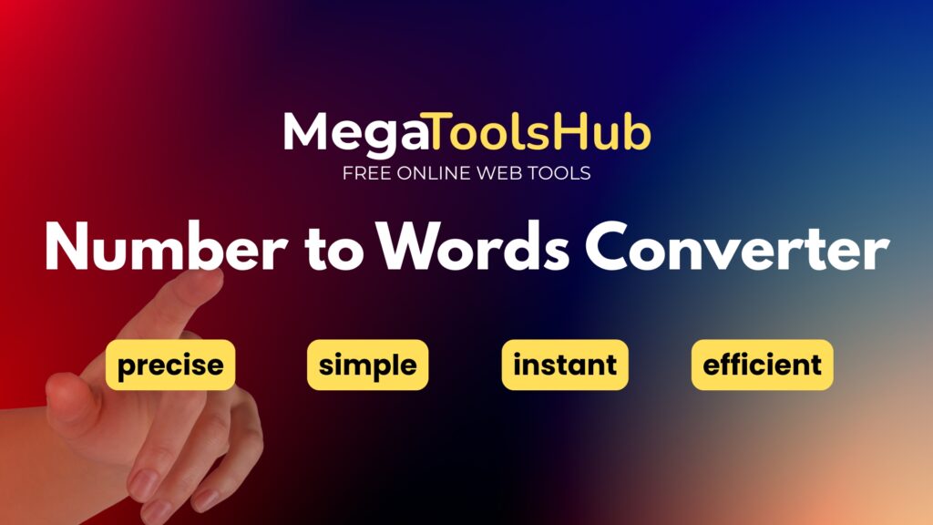 MegaToolsHub Number to Words Converter tool banner with abstract red and purple gradient background
