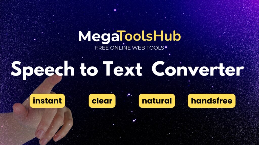 MegaToolsHub Speech to Text Converter tool banner with starry purple background