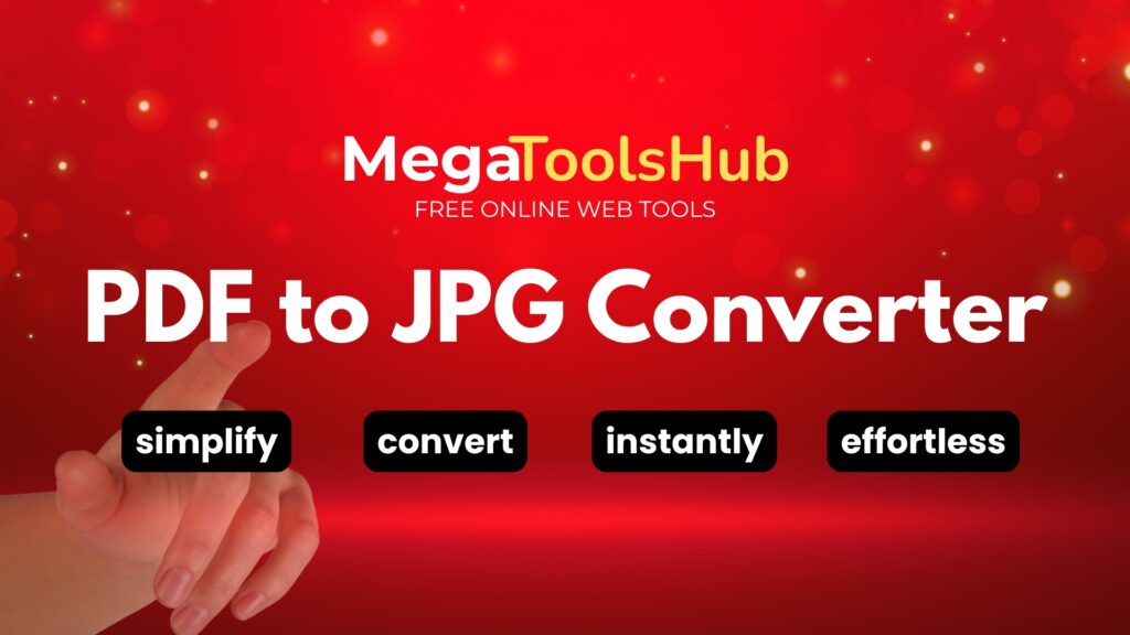 MegaToolsHub PDF to JPG Converter tool banner with sparkling red background