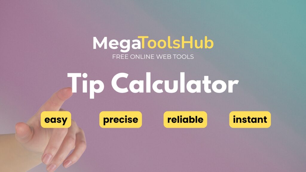 MegaToolsHub Tip Calculator tool banner with abstract purple and teal gradient background